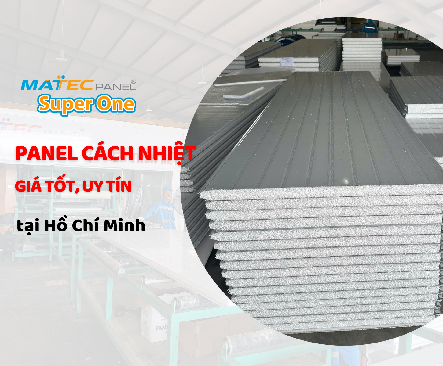 Địa chỉ mua panel cách nhiệt tại Hồ Chí Minh – Giá tốt, giao hàng tận nơi